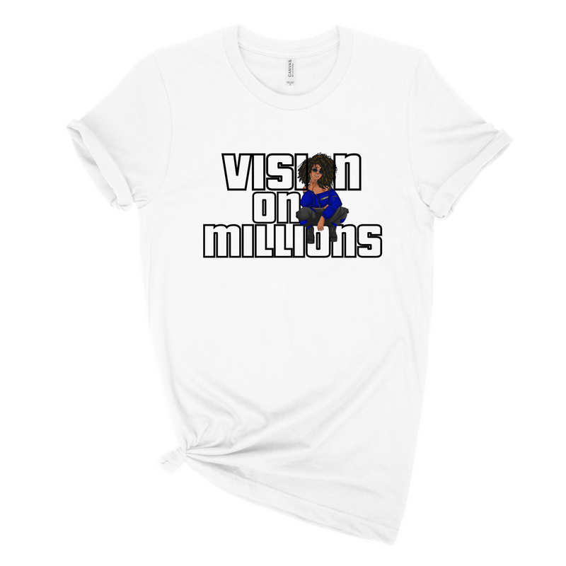 Vision On Millions Women's Graphic Tee
